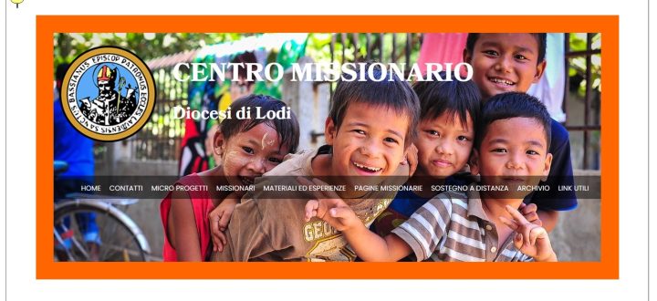 Finestra sulle diocesi/12: Il Centro missionario di Lodi proiettato sul mondo